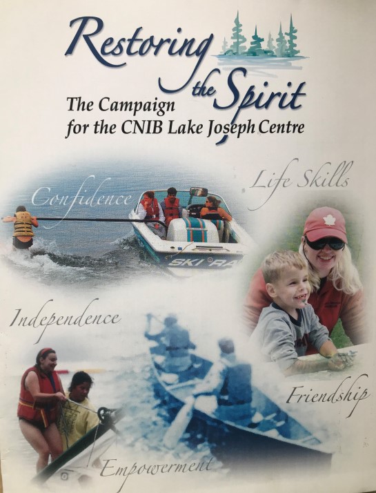 The front page of the “Restoring the Spirit: The Campaign for the CNIB Lake Joseph Centre” guide.
