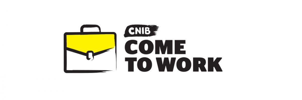 A cartoon drawing of a briefcase with thick black border. "CNIB Come to Work" 