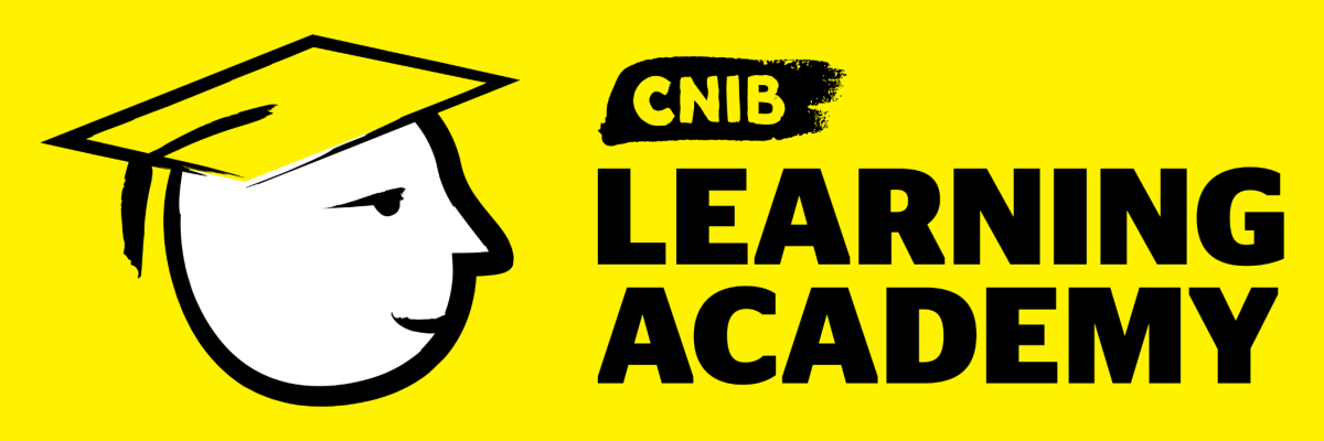 CNIB Learning academy logo. A graphic-art illustration of a smiling face/icon wearing a graduation cap with white accents. Text: CNIB Learning Academy 