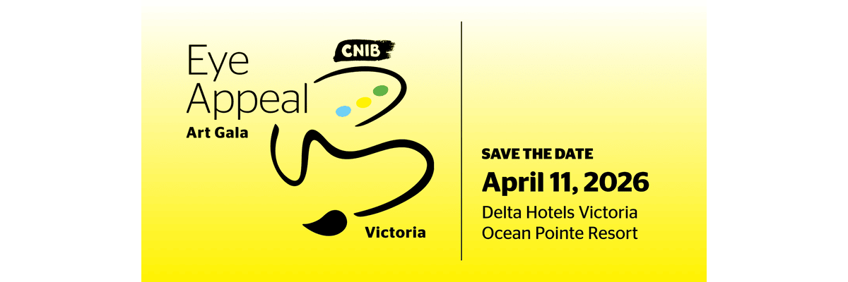 CNIB Eye Appeal Art Gala - SAVE THE DATE, April 11, 2026 at the Delta Ocean Pointe Victoria
