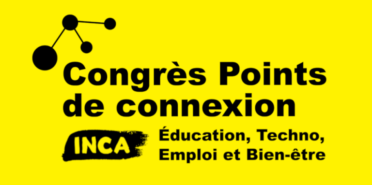 French logo of Connecting the dots conference with the text: "Congrès Points de connexion Éducation, Techno, Emploi et Bien-être" and French CNIB Logo (INCA).